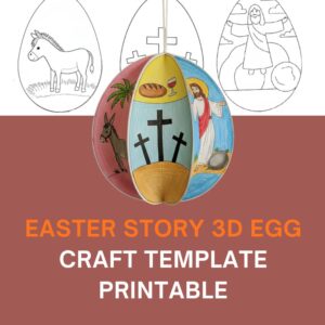 Easter Story 3D Egg Craft Template Printable